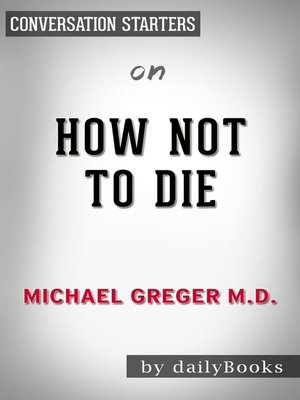 cover image of How Not to Die by Dr. Michael Greger / Conversation Starters